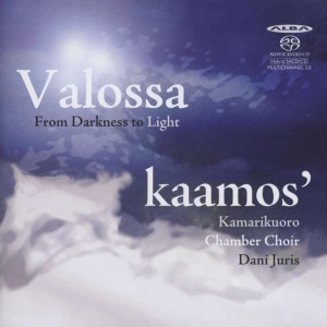 Various - Valossa: From Darkness To Light i gruppen MUSIK / SACD / Klassiskt hos Bengans Skivbutik AB (4069104)
