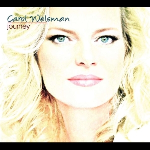 Carol Welsman - Journey i gruppen CD / Jazz hos Bengans Skivbutik AB (4070057)