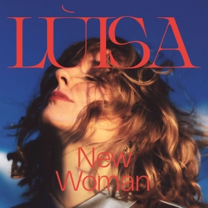 Luisa - New Woman i gruppen VI TIPSAR / Julklappstips Vinyl hos Bengans Skivbutik AB (4070102)