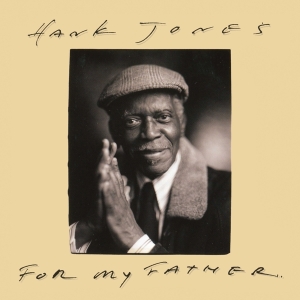 Hank Jones - For My Father i gruppen CD / Jazz hos Bengans Skivbutik AB (4070114)