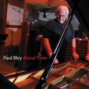 Paul Bley - About Time i gruppen CD / Jazz hos Bengans Skivbutik AB (4070145)