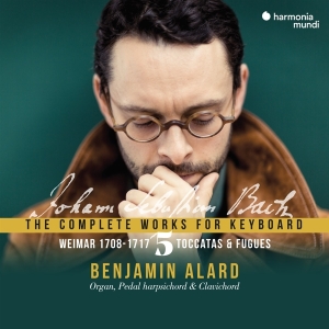 Benjamin Alard - Bach: The Complete Works For Keyboard 5: Weimar 1708-1717 i gruppen CD / Klassiskt,Övrigt hos Bengans Skivbutik AB (4073027)