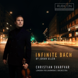 London Philharmonic Orchestra / Christian Svarfvar - Infinite Bach: By Johan Ullén i gruppen CD / Klassiskt,Övrigt hos Bengans Skivbutik AB (4073046)