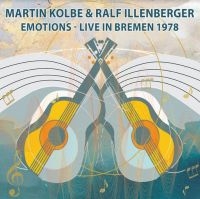 Kolbe Martin & Ralf Illenberger - Emotions - Live In Bremen 1978 i gruppen CD / Elektroniskt,Svensk Folkmusik,World Music hos Bengans Skivbutik AB (4073162)