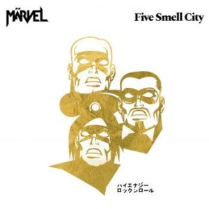 Märvel - Five Smell City i gruppen CD / Rock hos Bengans Skivbutik AB (4073893)