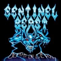 Sentinel Beast - Depths Of Death i gruppen CD / Hårdrock hos Bengans Skivbutik AB (4075145)