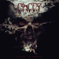 Cancer - Spirit In Flames i gruppen CD / Hårdrock hos Bengans Skivbutik AB (4075221)