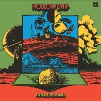 Hollow Ship - Future Remains (Deluxe Edition) i gruppen VI TIPSAR / Bengans Personal Tipsar / Drömmar och mardrömmar  hos Bengans Skivbutik AB (4076246)