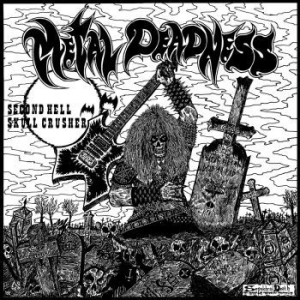 Second Hell / Skull Crusher - Metal Deadness (Split Mc) i gruppen Hårdrock/ Heavy metal hos Bengans Skivbutik AB (4076274)