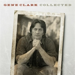 Gene Clark - Collected i gruppen CD / Country hos Bengans Skivbutik AB (4076567)