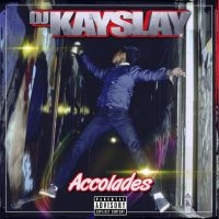 DJ KAY SLAY - ACCOLADES i gruppen VI TIPSAR / Julklappstips CD hos Bengans Skivbutik AB (4076722)