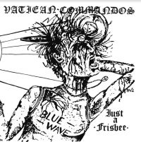 Vatican Connection - Just A Frisbee i gruppen VINYL / Pop-Rock hos Bengans Skivbutik AB (4076883)