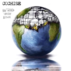Cochise - World Upside Down i gruppen CD / Hårdrock hos Bengans Skivbutik AB (4077042)
