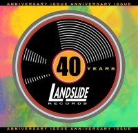 Landslide Records 40Th Anniversary - Various Artists i gruppen CD / Blues,Jazz hos Bengans Skivbutik AB (4077359)