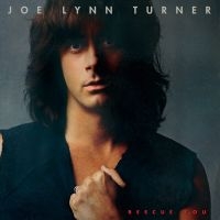 Lynn Turner Joe - Rescue You (Collectors Edition) i gruppen CD / Kommande / Pop-Rock hos Bengans Skivbutik AB (4078333)