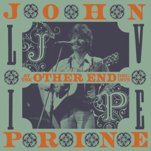 John Prine - Live At The Other End, Dec. 1975 i gruppen VI TIPSAR / Record Store Day / RSD-21 hos Bengans Skivbutik AB (4092081)