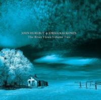 Hurlbut John & Jorma Kaukonen - River Flows Vol.2 i gruppen VINYL / Pop-Rock,Övrigt hos Bengans Skivbutik AB (4092125)