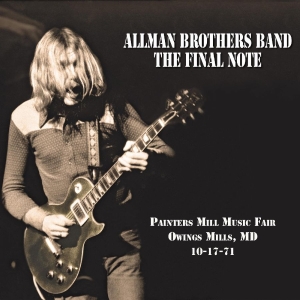 Allman Brothers Band The - The Final Note i gruppen VI TIPSAR / Fredagsreleaser / 2026-01-09 hos Bengans Skivbutik AB (4092205)