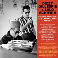 Gillespie Dizzy And Lalo Schifrin - Studio And Live Collaborations 1960 i gruppen ÖVRIGT / Bevakningsskivor hos Bengans Skivbutik AB (4096353)