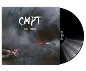 Cmpt - Krv I Pepeo (Black Vinyl Lp) i gruppen VINYL / Hårdrock/ Heavy metal hos Bengans Skivbutik AB (4097478)
