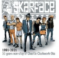 Skarface - 30 Years Non-Stop Of Chaotic Clockw i gruppen VINYL / Pop-Rock hos Bengans Skivbutik AB (4101857)