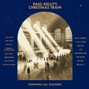 Paul Kelly - Paul Kelly's Christmas Train i gruppen CD / Julmusik,Pop-Rock hos Bengans Skivbutik AB (4102089)