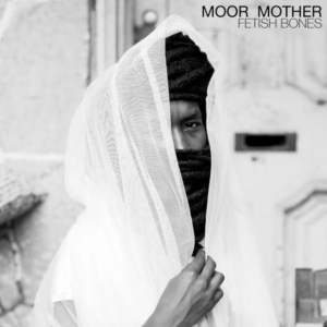 Moor Mother - Fetish Bones (Clear Vinyl) i gruppen ÖVRIGT / -Start CS hos Bengans Skivbutik AB (4108656)