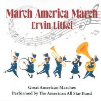 Litkei Ervin - March America March i gruppen CD / Jazz hos Bengans Skivbutik AB (4110548)