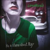 Lemonheads The - It?S A Shame About Ray (30Th Annive i gruppen CD / Pop-Rock hos Bengans Skivbutik AB (4111287)