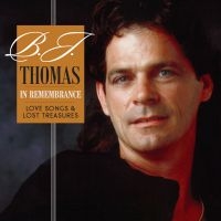 Thomas B.J. - In Remembrance?Love Songs & Lost Tr i gruppen CD / Country,Pop-Rock hos Bengans Skivbutik AB (4111342)