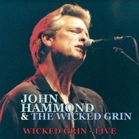 Hammond John & The Wicked Grin Band - Wicked Grin - Live i gruppen CD / Blues,Jazz hos Bengans Skivbutik AB (4111515)