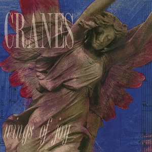 Cranes - Wings Of Joy i gruppen VI TIPSAR / Julklappstips CD hos Bengans Skivbutik AB (4112931)