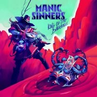 Manic Sinners - King Of The Badlands i gruppen VI TIPSAR / Julklappstips CD hos Bengans Skivbutik AB (4113341)