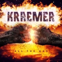 Kraemer - All The Way i gruppen CD / Hårdrock hos Bengans Skivbutik AB (4115646)