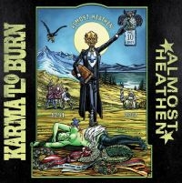 Karma To Burn - Almost Heathen i gruppen VINYL / Hårdrock,Pop-Rock hos Bengans Skivbutik AB (4116664)