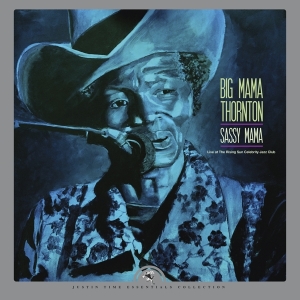 Thornton Big Mama - Sassy Mama - Live At The Rising Sun Celebrity Jazz Club i gruppen VINYL / Blues,Jazz hos Bengans Skivbutik AB (4117776)