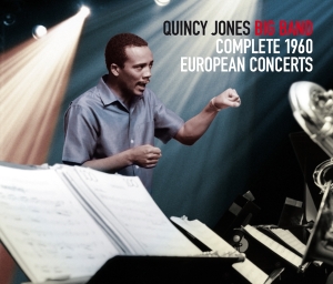 Jones Quincy -Big Band- - Complete 1960 European Concerts i gruppen Minishops / Quincy Jones hos Bengans Skivbutik AB (4118416)