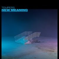 Tempers - New Meaning i gruppen CD / Pop-Rock hos Bengans Skivbutik AB (4118963)