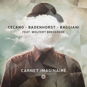 Badenhorst & Baggiani & Celano - Carnet Imaginaire i gruppen CD / Jazz hos Bengans Skivbutik AB (4119457)