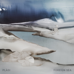 Plasi - Foreign Sea i gruppen CD / Pop-Rock hos Bengans Skivbutik AB (4119524)