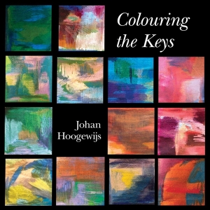 Hoogewijs Johan - Colouring The Keys i gruppen CD / Klassiskt,Övrigt hos Bengans Skivbutik AB (4119526)