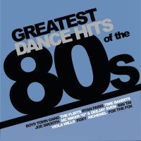 Blandade Artister - Greatest Dance Hits Of The 80'S i gruppen VINYL / Dance-Techno hos Bengans Skivbutik AB (4128628)