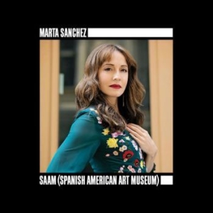 Sanchez Marta - Saam - Spanish American Art Museum i gruppen VINYL / Jazz/Blues hos Bengans Skivbutik AB (4129813)