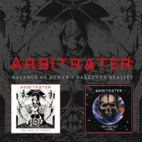 Arbitrater - Balance Of Power / Darkened Reality i gruppen VI TIPSAR / Julklappstips CD hos Bengans Skivbutik AB (4129885)