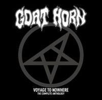 Goat Horn - Voyage To Nowhere - The Complete An i gruppen CD / Hårdrock hos Bengans Skivbutik AB (4129886)