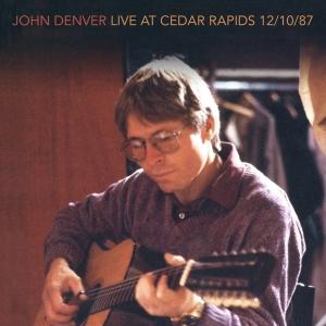 John Denver - Live At Cedar Rapids i gruppen CD / Pop-Rock,Övrigt hos Bengans Skivbutik AB (4129963)