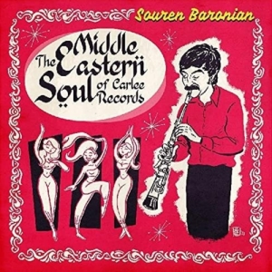 Baronian Souren - Middle Eastern Soul Of Carlee Recor i gruppen VI TIPSAR / Record Store Day / RSD 2013-2024 hos Bengans Skivbutik AB (4133080)