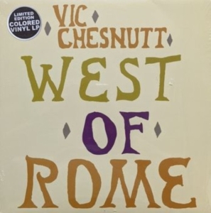 Chesnutt Vic - West Of Rome (Silver And Lavender S i gruppen VINYL / Pop-Rock hos Bengans Skivbutik AB (4134319)