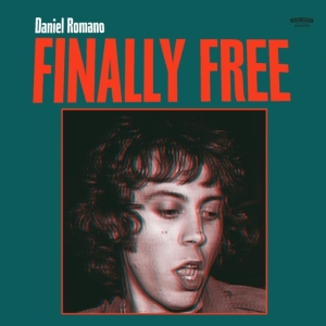 Romano Daniel - Finally Free - Ltd.Ed. i gruppen VINYL / Pop-Rock hos Bengans Skivbutik AB (4134424)