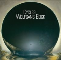 Bock Wolfgang - Cycles (+Bonus Tracks) i gruppen CD / Pop-Rock hos Bengans Skivbutik AB (4135799)